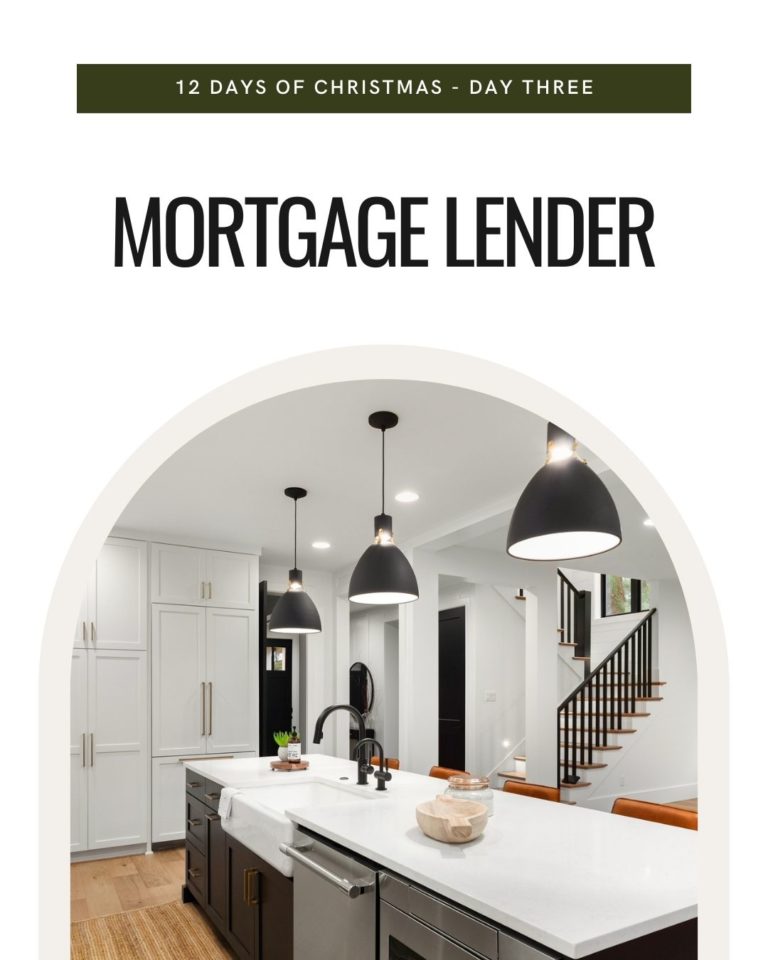 DAY THREE - Local Mortgage Lender