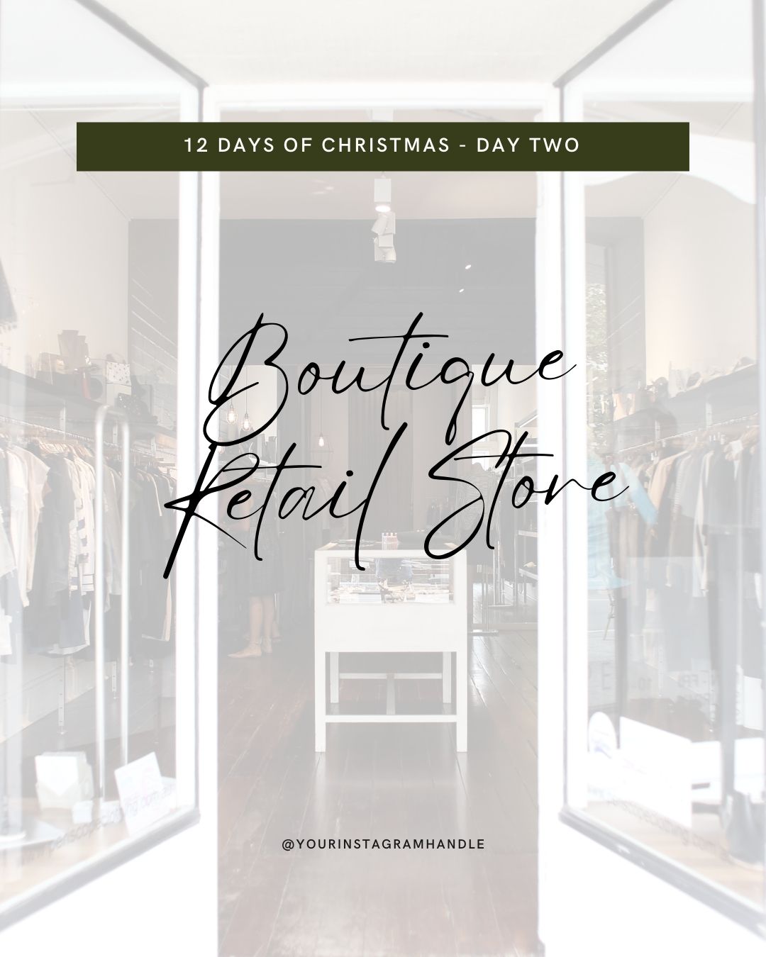 DAY TWO - Local Boutique Store